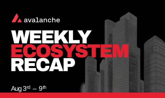 A dark background displays a graphic titled "Weekly Ecosystem Recap" for Avalanche, covering August 3rd – 9th, featuring a stylized cityscape alongside the Avalanche logo. The image aligns with the post's message celebrating Avalanche's active ecosystem developments during that week.