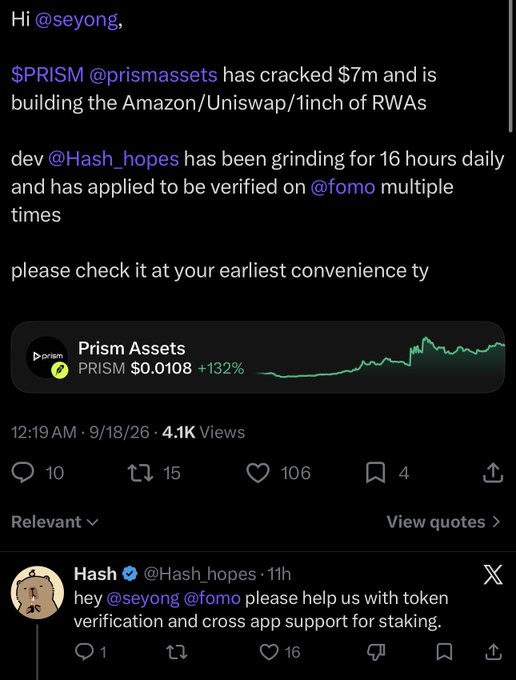 The image shows a tweet from @seyong pitching $PRISM (Prism Assets, up 132% to $0.0108) as the "Amazon/Uniswap/1inch of RWAs" alongside a request to verify @Hash_hopes on @fomo, despite the developer grinding 16 hours daily without verification — illustrating the post's claim that Fomo only verifies tokens after KOL/sponsor involvement rather than based on developer merit.