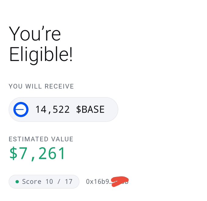 A digital token allocation screen showing 'You're Eligible!' for 14,522 $BASE tokens, with an estimated value of $7,261 and a Score of 10/17.