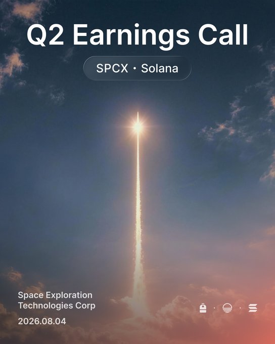 The image is a promotional graphic for the Q2 Earnings Call of Space Exploration Technologies Corp (SPCX), dated August 4, 2026, featuring a rocket launching through clouds. It announces that SpaceX's first public earnings are available (revenue $7.81B, +92% YoY), with the SPCX token now live on Solana via Sunrise for 24/7 trading.