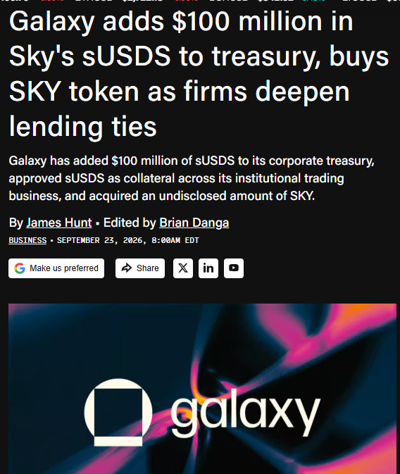 A news article headline reads 'Galaxy adds $100 million in Sky's sUSDS to treasury, buys SKY token as firms deepen lending ties' by James Hunt, dated September 23, 2026, with a Galaxy logo at the bottom.