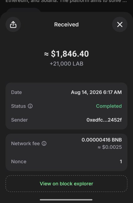 A mobile screenshot of a cryptocurrency transaction confirmation showing 'Received' approximately '$1,846.40' plus '21,000 LAB', dated 'Aug 14, 2026 6:17 AM' with a 'Completed' status.