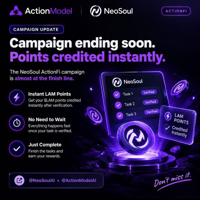 A promotional graphic for 'NeoSoul' and 'ActionModel' announces that a campaign is ending soon, featuring text 'Campaign ending soon. Points credited instantly.' alongside details about 'Instant LAM Points.'