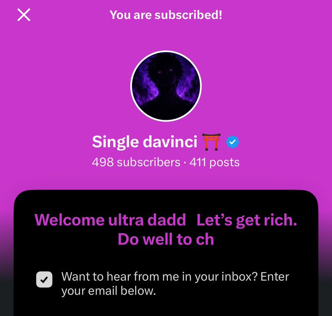 A social media subscription confirmation screen displays "You are subscribed!" for an account named "Single davinci" (498 subscribers, 411 posts), with welcome text reading "Welcome ultra dadd Let's get rich. Do well to ch".