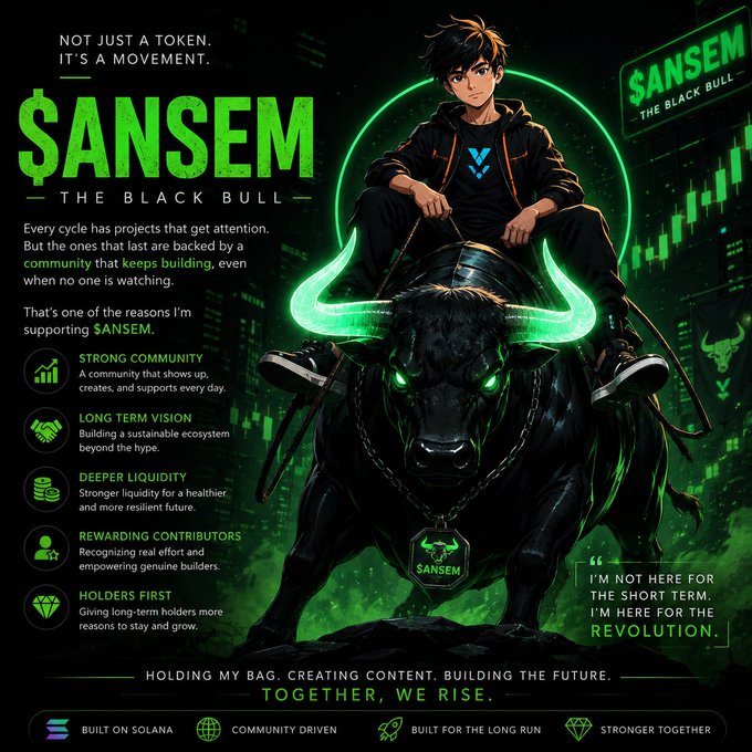 An anime-style promotional graphic for '$ANSEM - THE BLACK BULL' featuring a character riding a green-glowing bull, with sections highlighting 'STRONG COMMUNITY', 'LONG TERM VISION', 'DEEPER LIQUIDITY', and noting it is 'BUILT ON SOLANA'.