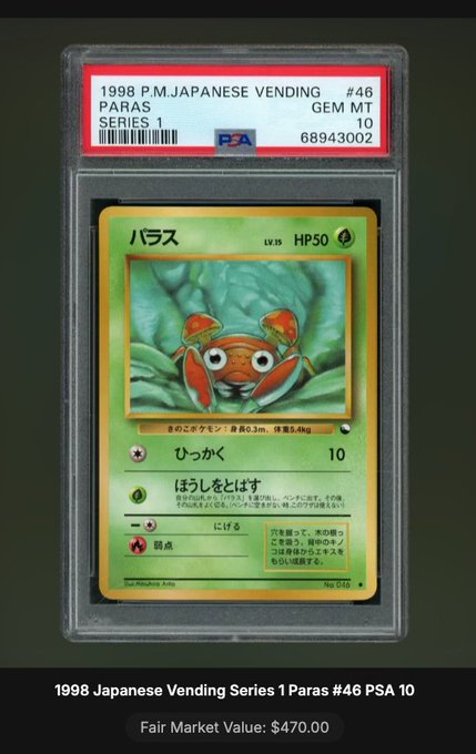 A PSA-graded 1998 P.M. Japanese Vending Series 1 Paras card (#46) rated GEM MT 10, with a Fair Market Value of $470.00.