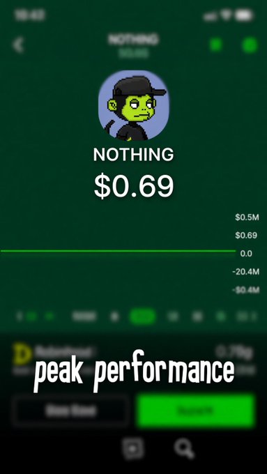 A mobile screen showing the 'NOTHING' token (cryptocurrency) priced at $0.69 with the overlay text 'peak performance'.