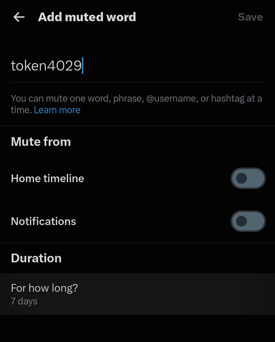 A screenshot of a Twitter mute settings page showing a muted word "token4029" with options to mute from home timeline and notifications, set for 7 days.