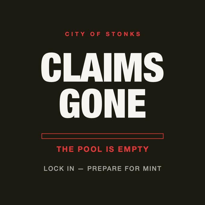 The image is a black promotional graphic from "CITY OF STONKS" featuring bold white and red text that reads "CLAIMS GONE" with the subtext "THE POOL IS EMPTY" and the call to action "LOCK IN — PREPARE FOR MINT," corresponding to the post's announcement that the final keys are being distributed ahead of tomorrow's mint at 22 UTC on 8/29.