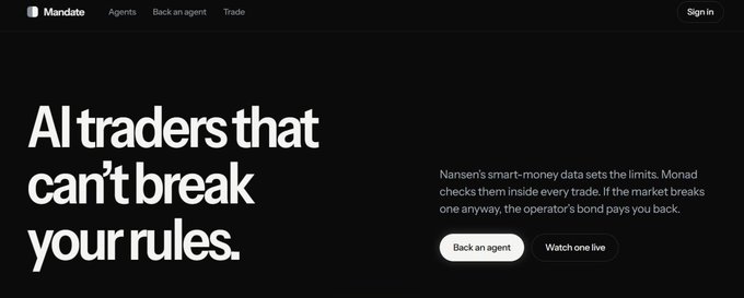 A dark-themed website screenshot for 'Mandate' with the headline 'AI traders that can't break your rules' and information about Nansen's smart-money data and Monad trade monitoring.