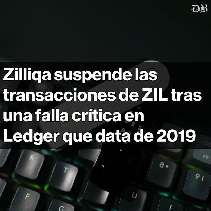 A Spanish-language headline reading 'Zilliqa suspende las transacciones de ZIL tras una falla crítica en Ledger que data de 2019' (Zilliqa suspends ZIL transactions after a critical Ledger bug dating from 2019) over a dark keyboard image.