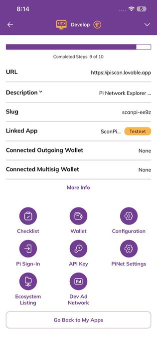 A screenshot of a Pi Network app development page showing the URL "https://piscan.lovable.app" with 9 of 10 steps completed, labeled as "Pi Network Explorer" with a "Testnet" badge on the ScanPi linked app. The page displays various configuration options including Checklist, Wallet, Configuration, Pi Sign-In, API Key, PiNet Settings, Ecosystem Listing, and Dev Ad Network, corresponding to the PiScan app mentioned in the post.