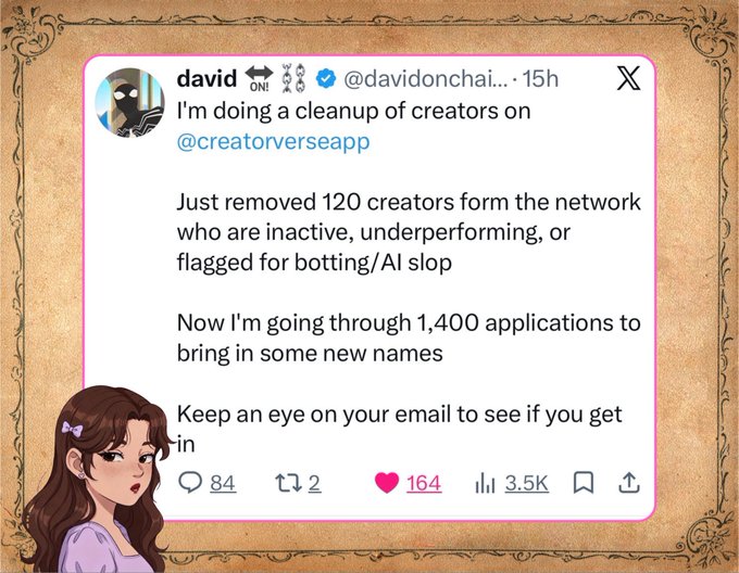 A screenshot of a tweet by 'david @davidonchaii' posted 15 hours ago, discussing cleanup of creators on @creatorverseapp, having removed 120 creators for inactivity/AI slop and reviewing 1,400 applications, with 164 likes and 3.5K views.