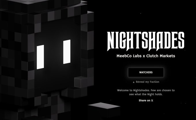 A dark promotional page for 'NIGHTSHADES' by MeebCo Labs x Clutch Markets, featuring a 3D blocky character with glowing white eyes on the left.