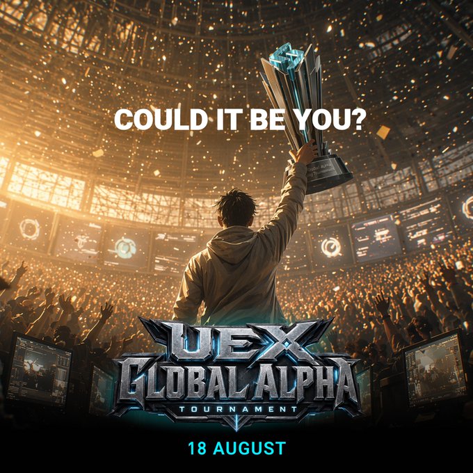 A victorious figure raises a glowing crystal trophy aloft in a packed stadium, with the text "COULD IT BE YOU?" above and the bold metallic logo "UEX GLOBAL ALPHA TOURNAMENT" below, along with the date "18 AUGUST"—capturing the competitive excitement and aspirational tone of the D-1 countdown to the UEXGAT event.