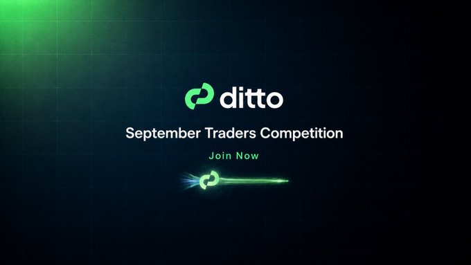 A promotional graphic displays the 'ditto' logo with text reading 'September Traders Competition' and 'Join Now' against a dark green background.