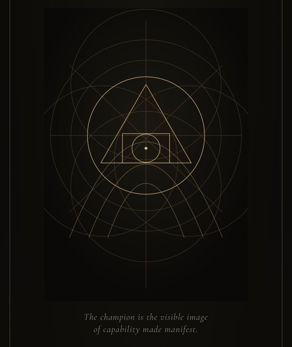 The image features a black background with gold lines, creating an abstract design that resembles a circle or a pattern of circles. In the center of this design, there's a triangle, which is surrounded by other shapes and lines. The text "The champion is the visible image of capability made manifest" can be seen in the image as well.