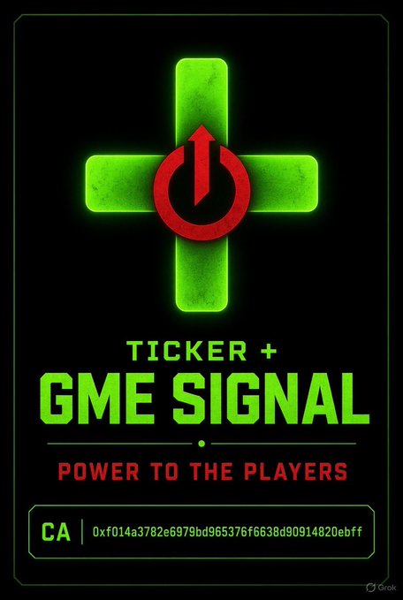 A promotional graphic features a green cross with a red power symbol and text reading "TICKER + GME SIGNAL," "POWER TO THE PLAYERS," and the contract address "0xf014a3782e6979bd965376f6638d90914820ebff."