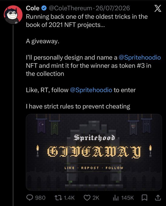 A tweet from @ColeThereum dated 26/07/2026 announces a Spritehood NFT giveaway, featuring pixel-art text reading "Spritehood GIVEAWAY - LIKE • REPOST • FOLLOW" and showing 980 replies, 1.4K reposts, and 145K views.