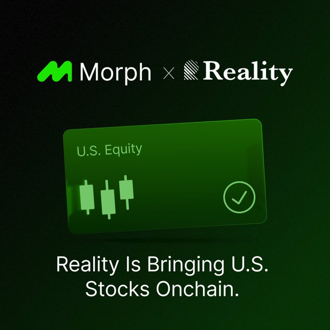The image features a green square card that says "Reality is bringing U.S. stocks onchain on Morph." The card also has a green arrow pointing towards a white text box that reads "U.S. Equity". This suggests that the image is promoting the idea of using the U.S. equity market through an app called Reality, which allows users to invest in U.S. stocks directly from their mobile devices or computers. The post also mentions that the app supports tokenized exposure and offers onchain infrastructure for a more flexible portfolio experience.