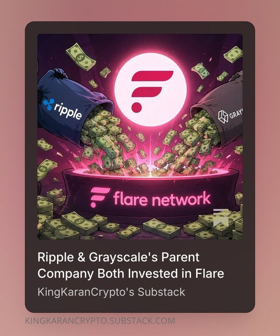 The image features a poster for an article titled "I just released a NEW article on Ripple & Grayscale's parent company both investing in Flare!! This is one of the deeper research pieces I've done that I'm sharing with paid subscribers as I continue uncovering things no one talks about." The poster includes two illustrations, one depicting money pouring out of a pink bucket and another showing a pink circle surrounded by money. The text on the poster highlights the connection between Ripple and Grayscale's parent company, which is both investing in Flare.