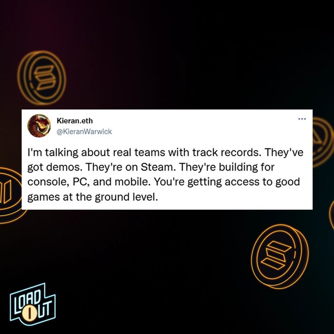 A tweet from Kieran.eth (@KieranWarwick) discussing real game development teams with track records and access to good games on console, PC, and mobile, over a 'LOADOUT' graphic background.