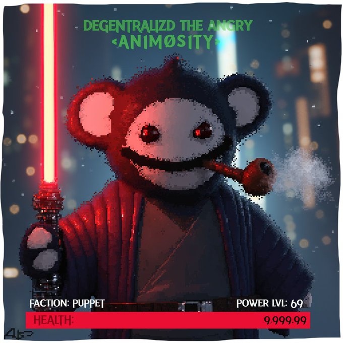 A digital art piece of an evil teddy bear character wielding a red lightsaber and smoking a pipe, labeled 'FACTION: PUPPET' and 'POWER LVL: 69' with health at '9,999.99'.