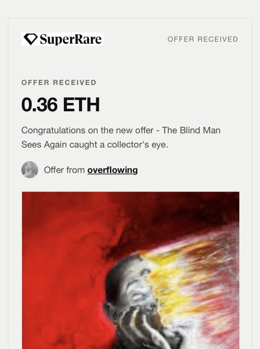 A SuperRare notification showing an offer of 0.36 ETH received from user "overflowing" for the artwork "The Blind Man Sees Again," aligning with the post celebrating the sale of two paintings totaling 0.67 ETH on the platform.