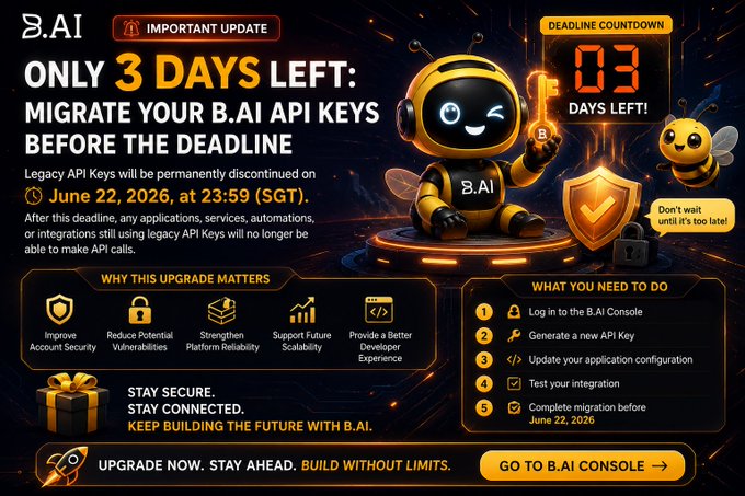The image shows an advertisement for an upcoming software update that involves migrating legacy API keys from B.AI to another system, which will be completed within three days. The post emphasizes the importance of this upgrade before the deadline, as it ensures compatibility with the new system and avoids potential issues during the migration process.