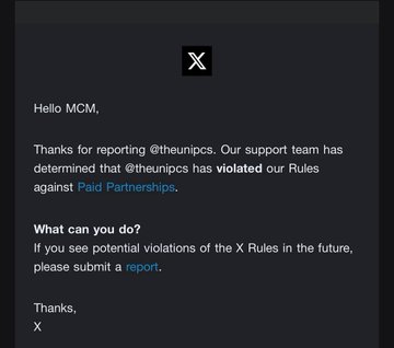An X support notification addressed to "MCM" confirming that @theunipcs has violated the platform's Paid Partnerships rules, shared as evidence in a post accusing the account of running undisclosed shill campaigns and UGC promotions to farm retail followers.