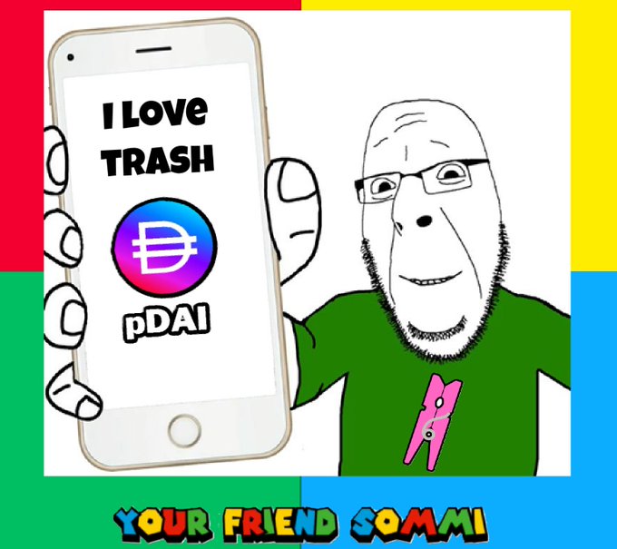 A Wojak character holds up a phone displaying "I LOVE TRASH," the pDAI coin logo, and a circular symbol, with "YOUR FRIEND SOMMI" captioned at the bottom—reinforcing the post's mocking message that pDAI is garbage while humorously claiming "Sommi" as the true creator rather than Richard Heart.