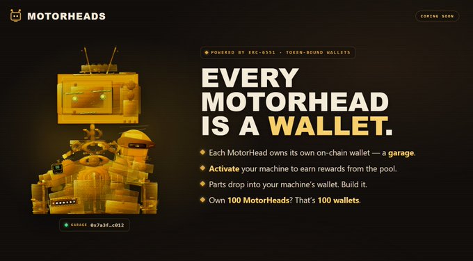 A promotional graphic for "Motorheads" featuring a yellow robot character with the headline "EVERY MOTORHEAD IS A WALLET," highlighting ERC-6551 token-bound wallet technology where each NFT owns its own on-chain wallet. The image ties to the post's announcement that each Motorhead NFT will function as its own ERC-6551 wallet capable of owning assets and interacting on-chain, set against a "Coming Soon" backdrop.