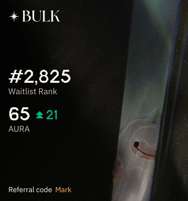 A screenshot showing the user's "BULK" waitlist ranking at #2,825 with 65 AURA tokens (up 21), matching the post's update about the 1k points = 21 AURA conversion rate and referencing the referral code "Mark" displayed at the bottom.