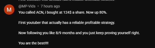 A screenshot of a YouTube comment by user @MP-Vids praising a stock-picking Youtuber, stating "You called ACN, i bought at 124$ a share. Now up 80%" and calling them the "First youtuber that actually has a reliable profitable strategy."