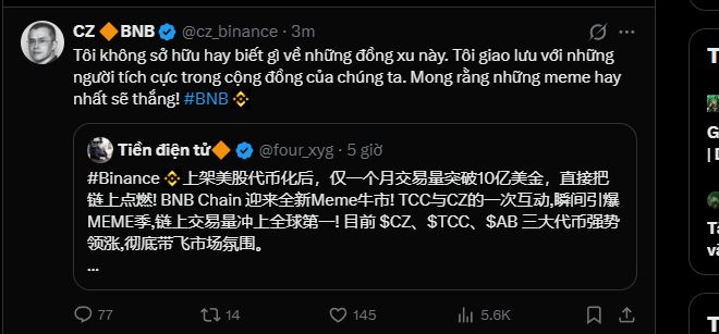 CZ (@cz_binance) tweets in Vietnamese saying he doesn't care about holding or profiting from those coins, and wants to interact with positive community members, hoping the best memes win, with a quoted tweet from @four_xyg about BNB Chain's meme coin momentum led by $CZ, $TCC, and $SAB.
