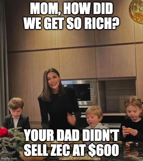 A meme image with text 'MOM, HOW DID WE GET SO RICH?' / 'YOUR DAD DIDN'T SELL ZEC AT $600' featuring a woman with three children blowing out candles on a cake.