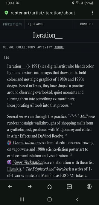 A mobile screenshot of a Raster artist profile page for 'Iteration_' describing them as a digital artist (b.1991) based in Texas who blends 1980s/1990s design aesthetics, mentioning series like 'Cosmic Intentions', 'Vapor Workstations', and 'The Displaced and Voiceless'.