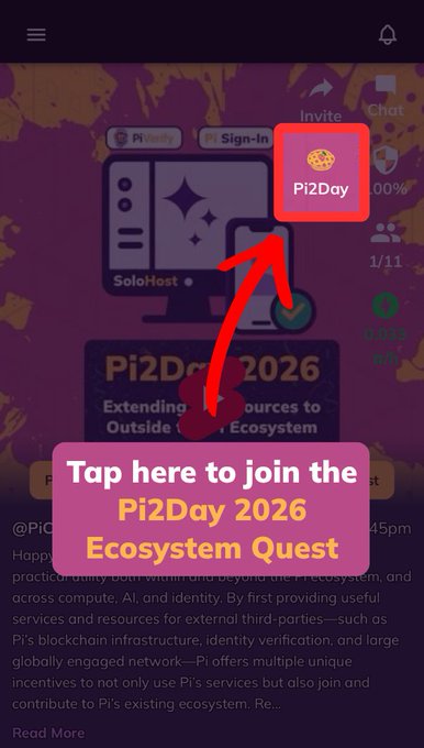 A screenshot of the Pi Network app highlighting the "Pi2Day" feature with a red arrow pointing to a cookie icon, promoting the "Pi2Day 2026 Ecosystem Quest" event to join and earn an exclusive badge.