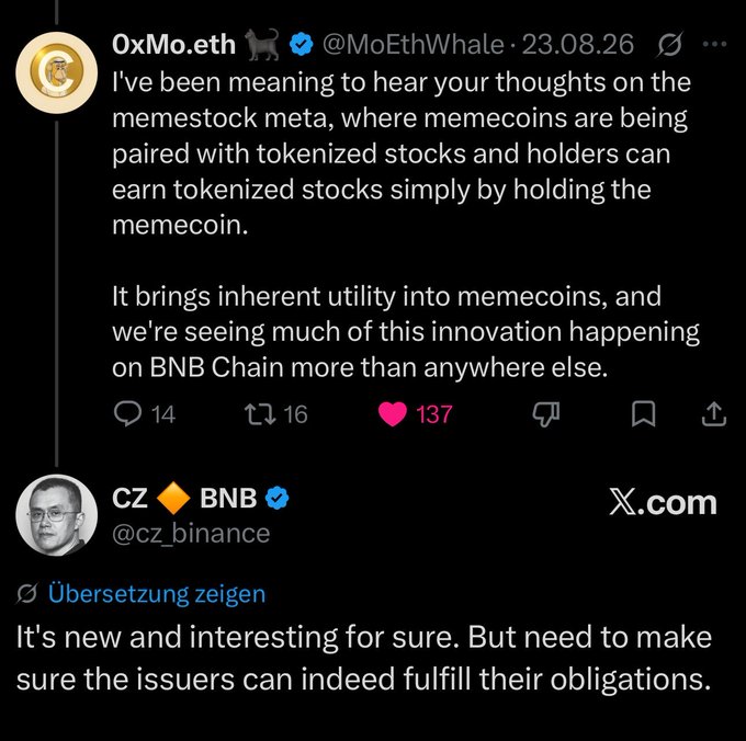 A tweet exchange between @MoEthWhale and CZ (@cz_binance) discussing the memestock meta on BNB Chain, where memecoins paired with tokenized stocks provide holders with tokenized stock rewards, with CZ responding that while the concept is new and interesting, issuers must fulfill their obligations—illustrating the post's point about BNB's involvement in the early memestock narrative cycle.