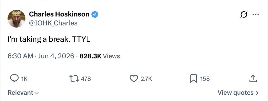 The image is a screenshot of a Twitter post by Charles Hockinson, which reads, "I'm taking a break. TTYL. #6:30AM: Saturday, June 4, 2026. $0.20. 8K views. !" The post also mentions that the Treasury proposals have been cancelled and some failures are expected to hit the Cardano ecosystem soon.