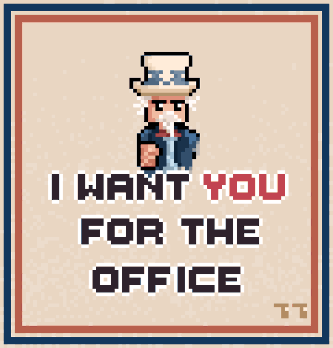 A pixel art Uncle Sam-style figure pointing forward with the text 'I WANT YOU FOR THE OFFICE' in red and black on a beige background with a red, white, and blue border.