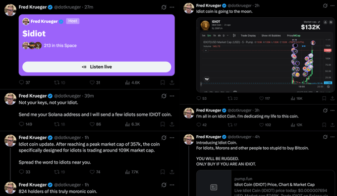 A screenshot of multiple tweets from Fred Krueger (@dotkrueger) promoting a Solana memecoin called "IDIOI" / "Idiot Coin" (ticker $IDIOT), including a pump.fun Space with 213 listeners, a candlestick chart showing the IDIOT/USDT pair at a $132K market cap, and quotes claiming "YOU WILL BE RUGGED. ONLY BUY IF YOU ARE AN IDIOT," illustrating the very type of low-cap memecoin shilling referenced in the accompanying post about influencers abandoning BIP-110 to promote speculative pump.fun tokens.