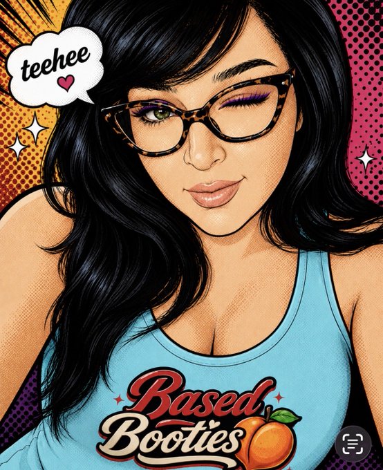 A pop-art style illustration of a woman with glasses and dark hair wearing a 'Based Booties' tank top with a peach graphic, winking with a speech bubble reading 'teehee' and a heart.