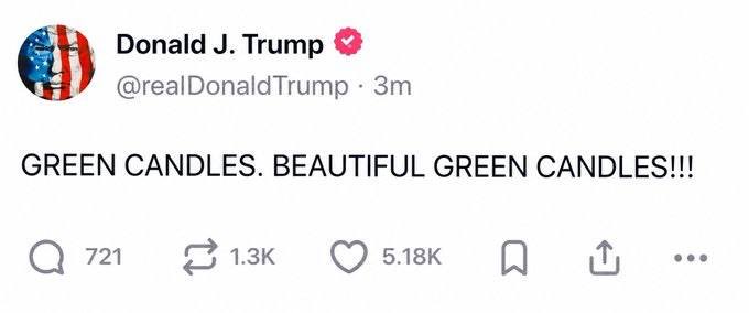 A screenshot of a tweet from Donald J. Trump's verified account (@realDonaldTrump) posted 3 minutes ago, reading "GREEN CANDLES. BEAUTIFUL GREEN CANDLES!!!" with 721 replies, 1.3K retweets, and 5.18K likes. The post celebrates rising Bitcoin prices following Adam Back's victory, with green candlesticks symbolizing bullish market momentum.