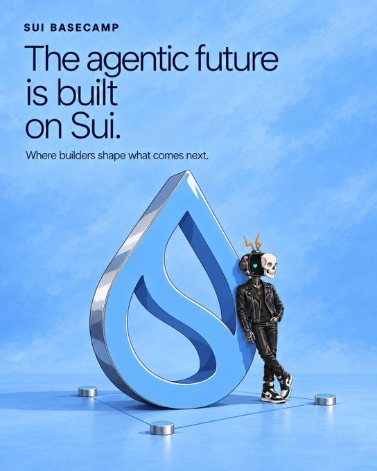 An advertisement reads 'SUI BASECAMP The agentic future is built on Sui. Where builders shape what comes next,' featuring a metallic blue Sui logo and a robotic figure.