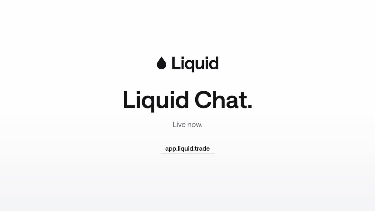 The image shows a clean, minimalist announcement for "Liquid Chat," featuring the Liquid logo (with its signature water droplet icon) above the bold headline "Liquid Chat." and the tagline "Live now." in smaller text, with the link "app.liquid.trade" displayed at the bottom—promoting the new integrated chat feature for traders.