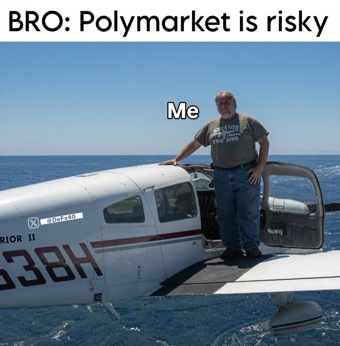 A confident man labeled "Me" stands on the wing of a small plane (registration 538H, marked "Warrior II") floating on the ocean, while text at the top reads "BRO: Polymarket is risky," humorously illustrating the poster's bold, risk-taking attitude toward @Polymarket ($POLY).