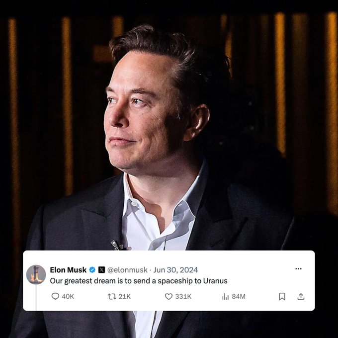 Elon Musk is shown in a suit, looking off-camera with a subtle smile, overlaid with a tweet from his account (@elonmusk) dated June 30, 2024, reading "Our greatest dream is to send a spaceship to Uranus" (40K replies, 21K reposts, 331K likes, 84M views)—the caption "Finally within reach" plays on the viral wordplay about the post.