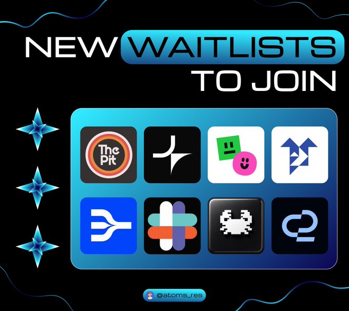 The image promotes "8 NEW WAITLISTS TO JOIN," showcasing logos of crypto platforms including The Pit, Click, and others, with the handle @atoms_res at the bottom. It visually highlights the featured waitlists referenced in the post, such as The Pit App (a YZi Labs and Polychain-backed derivatives trading platform) and Click.