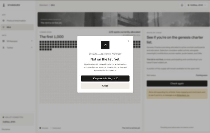 A website dashboard shows a pop-up message reading 'GENESIS ALLOCATION IN PROGRESS - Not on the list. Yet.' with buttons to 'Keep contributing on X' or 'Close'.